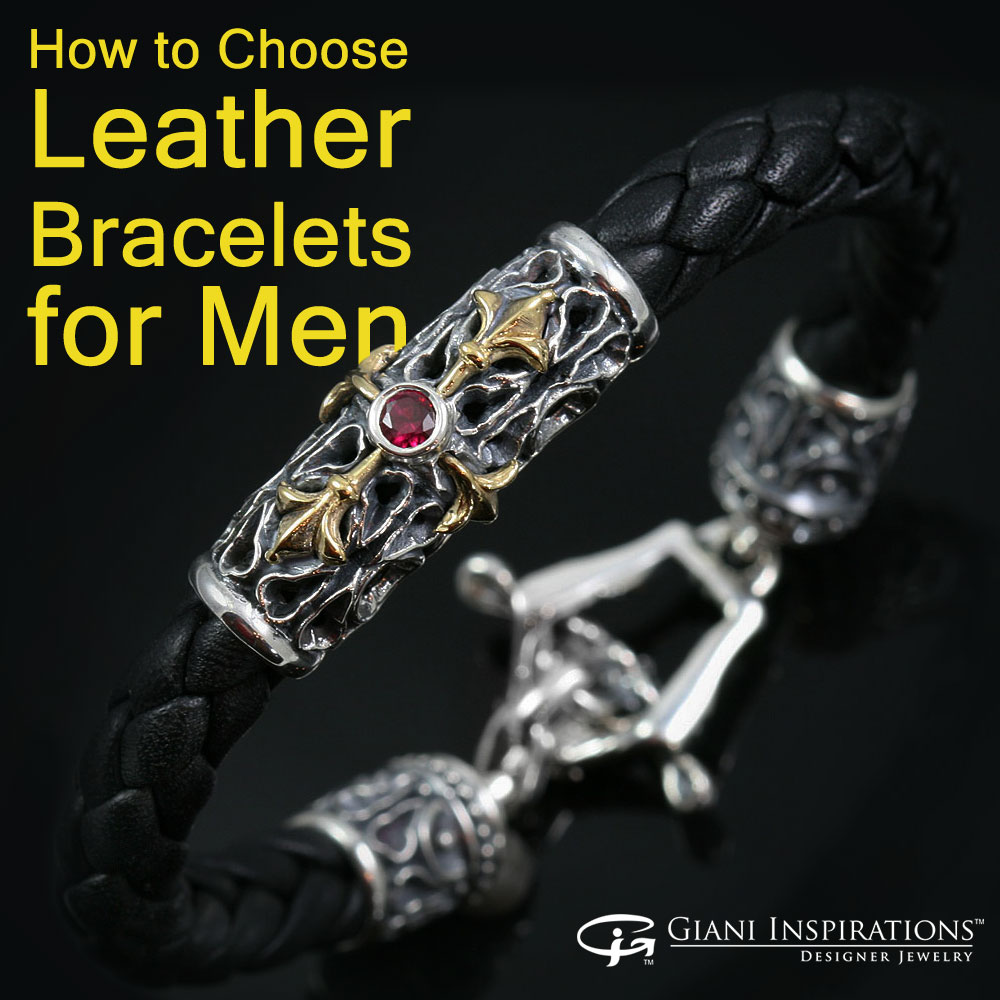 How to Choose Leather Bracelets for Men
